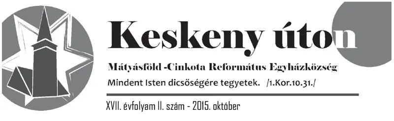 Keskeny úton – 2015. október