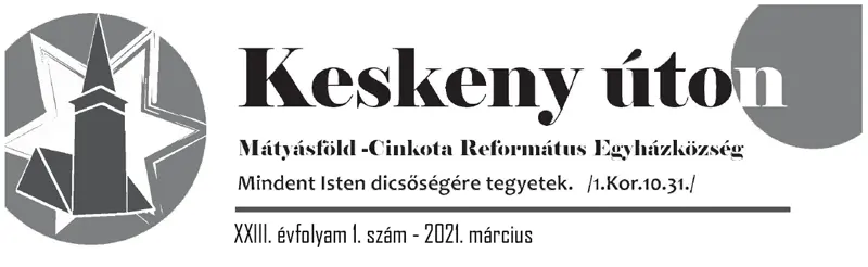 Keskeny úton – 2021. március