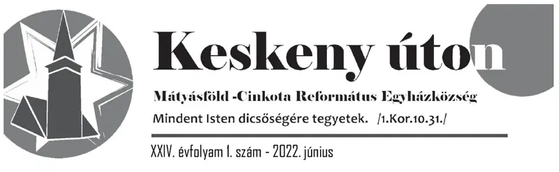 Keskeny úton – 2022. június