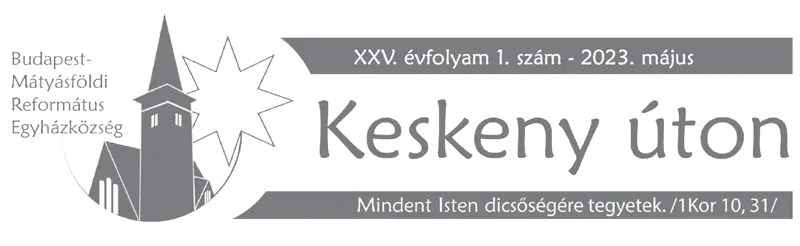 Keskeny úton – 2023. május