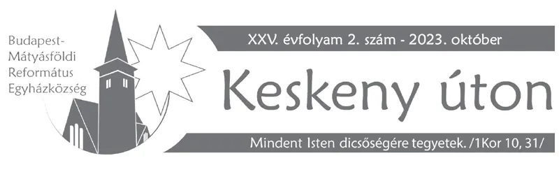 Keskeny úton – 2023. október
