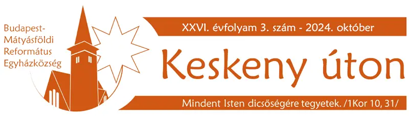 Keskeny úton – 2024. október